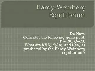 Hardy-Weinberg Equillibrium