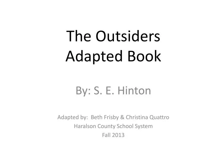 the outsiders adapted book
