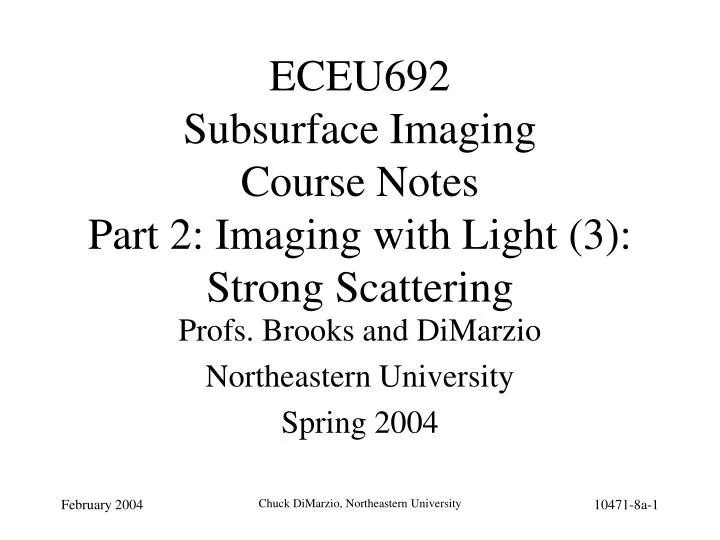 eceu692 subsurface imaging course notes part 2 imaging with light 3 strong scattering