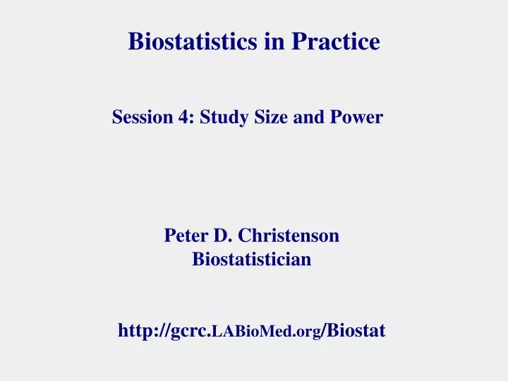 biostatistics in practice