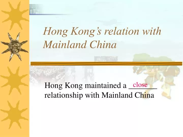 hong kong s relation with mainland china