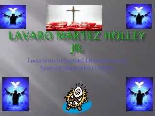 Lavaro Martez Holley Jr.