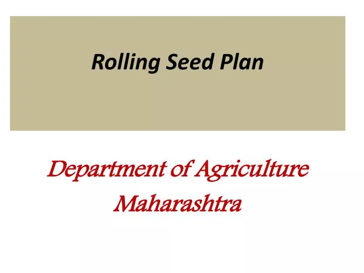 rolling seed plan