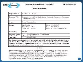 Telecommunications Industry Association	TR-30.3/07-04-003
