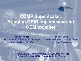 COMP Superscalar: Bringing GRID superscalar and GCM together