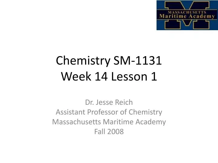 chemistry sm 1131 week 14 lesson 1