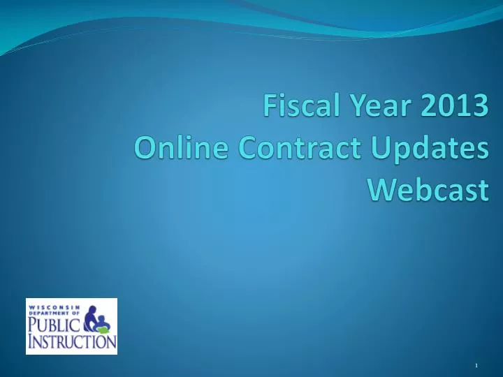 fiscal year 2013 online contract updates webcast