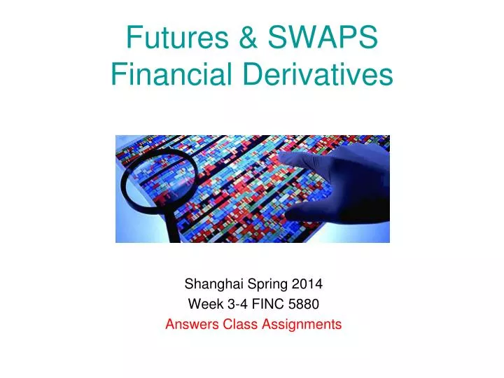 futures swaps financial derivatives