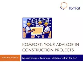 KomFort: your advisor in construction projects