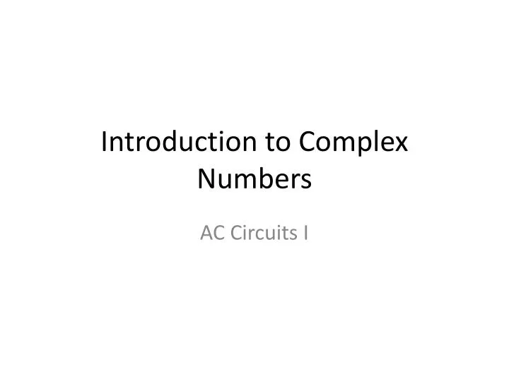 introduction to complex numbers