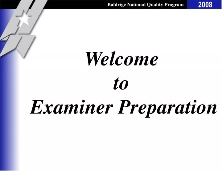 welcome to examiner preparation