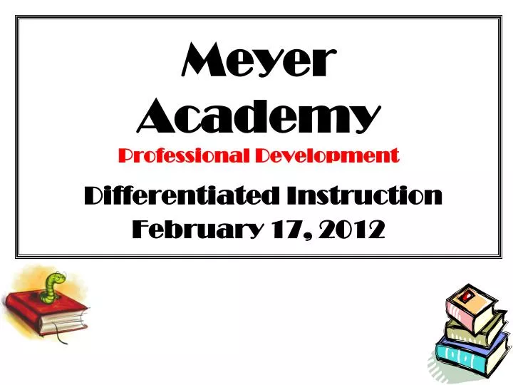 meyer academy professional development differentiated instruction february 17 2012