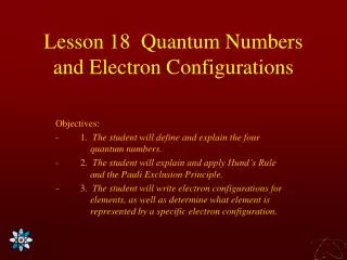 Lesson 18 Quantum Numbers and Electron Configurations