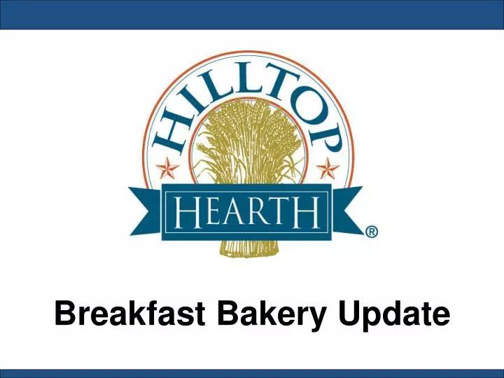 breakfast bakery update