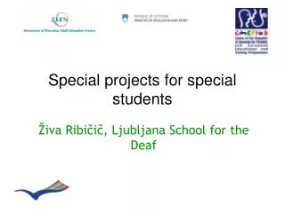 Special projects for special students