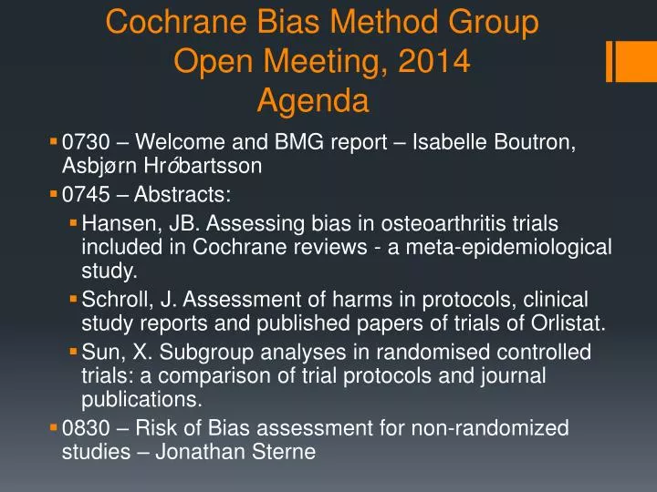 cochrane bias method group open meeting 2014 agenda