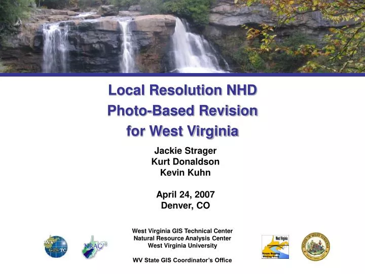 local resolution nhd photo based revision for west virginia