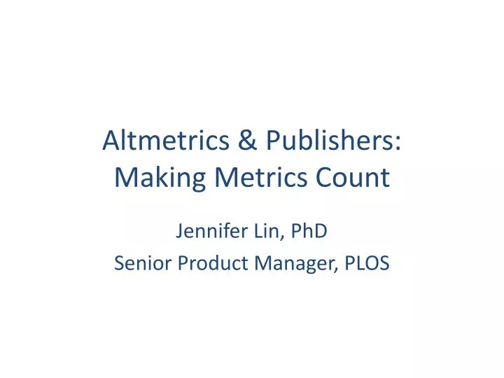 altmetrics publishers making metrics count