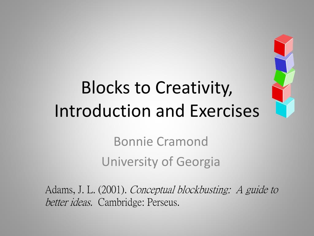 PPT - Blocks to Creativity, Introduction and Exercises PowerPoint ...