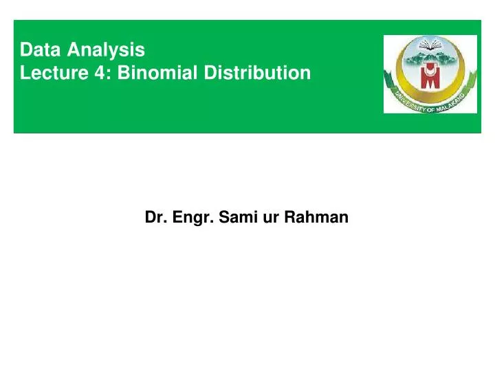 data analysis lecture 4 binomial distribution