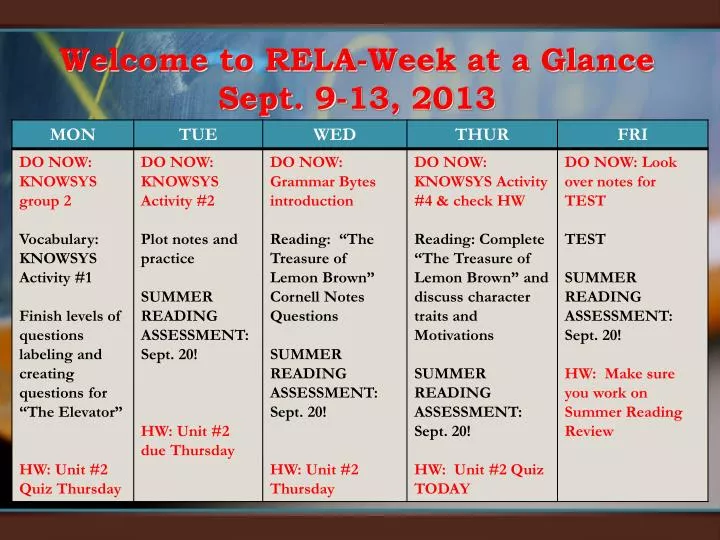 welcome to rela week at a glance sept 9 13 2013
