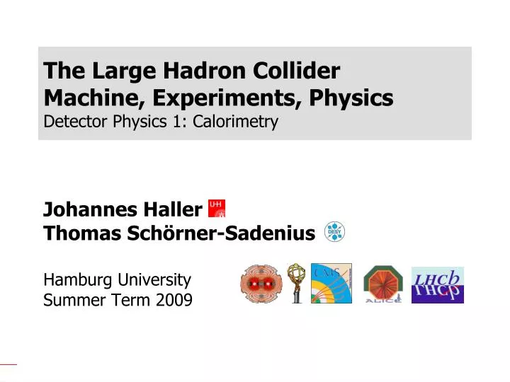 the large hadron collider machine experiments physics detector physics 1 calorimetry