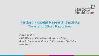 Hartford Hospital Research Institute Time and Effort Reporting