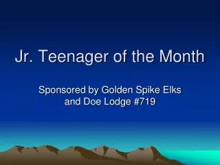 Jr. Teenager of the Month