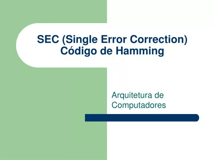 sec single error correction c digo de hamming