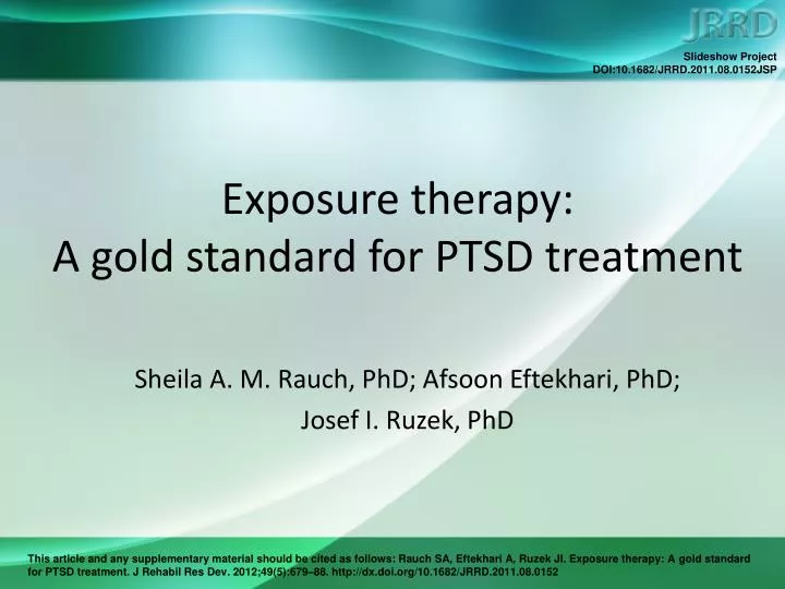 exposure therapy a gold standard for ptsd treatment