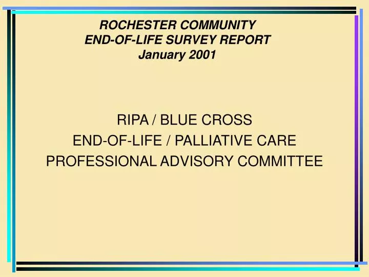 rochester community end of life survey report january 2001