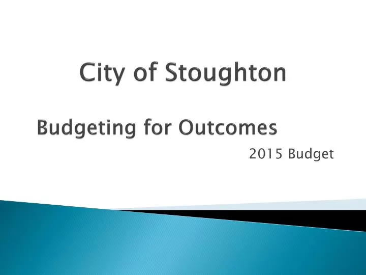 city of stoughton budgeting for outcomes