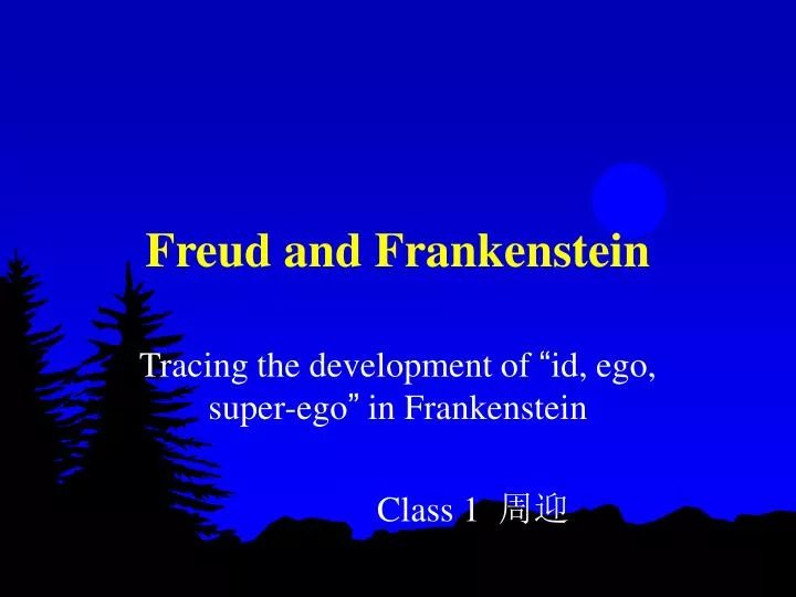 freud and frankenstein