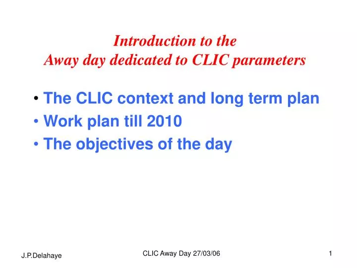 introduction to the away day dedicated to clic parameters