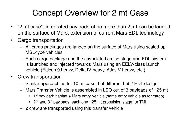 concept overview for 2 mt case