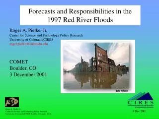 Forecasts and Responsibilities in the 1997 Red River Floods