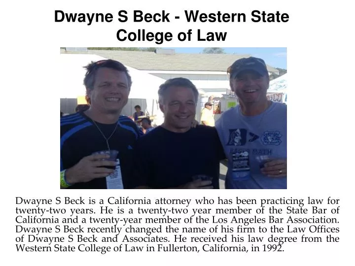 dwayne s beck western state college of law