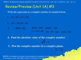 Write the expression as a complex number in standard form.