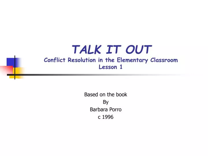 talk it out conflict resolution in the elementary classroom lesson 1