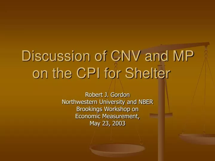 discussion of cnv and mp on the cpi for shelter