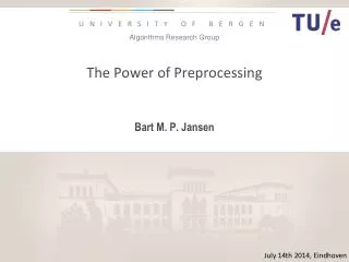 The Power of Preprocessing
