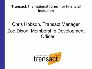 Transact, the national forum for financial inclusion