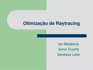 ian medeiros joner duarte vanessa leite