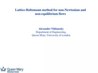 Lattice-Boltzmann method for non-Newtonian and non-equilibrium flows