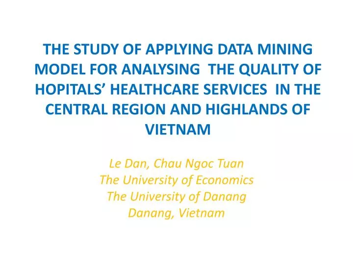 le dan chau ngoc tuan the university of economics the university of danang danang vietnam