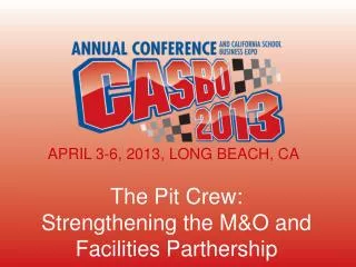 The Pit Crew: Strengthening the M&amp;O and Facilities Parthership