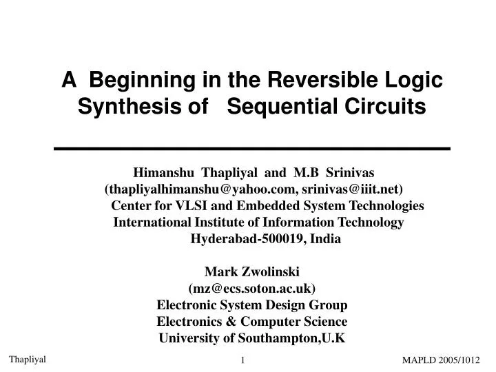 a beginning in the reversible logic synthesis of sequential circuits