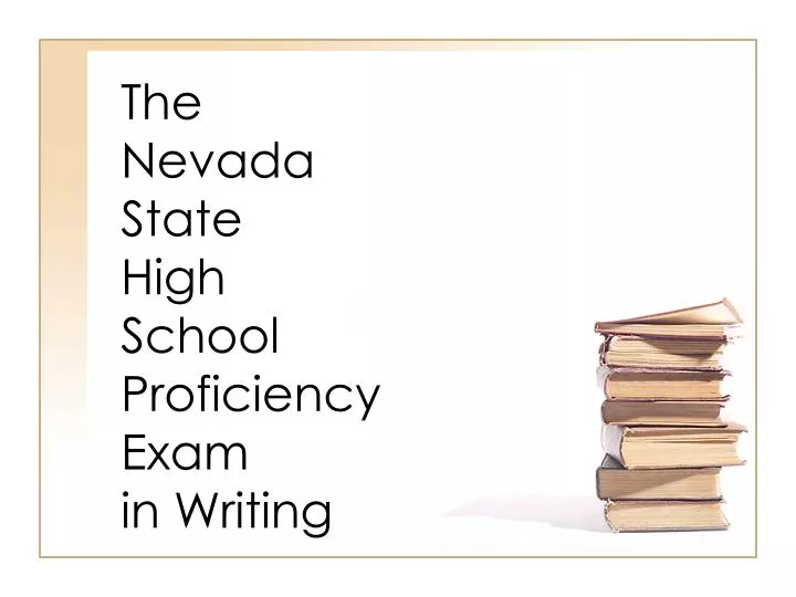 the nevada state high school proficiency exam in writing