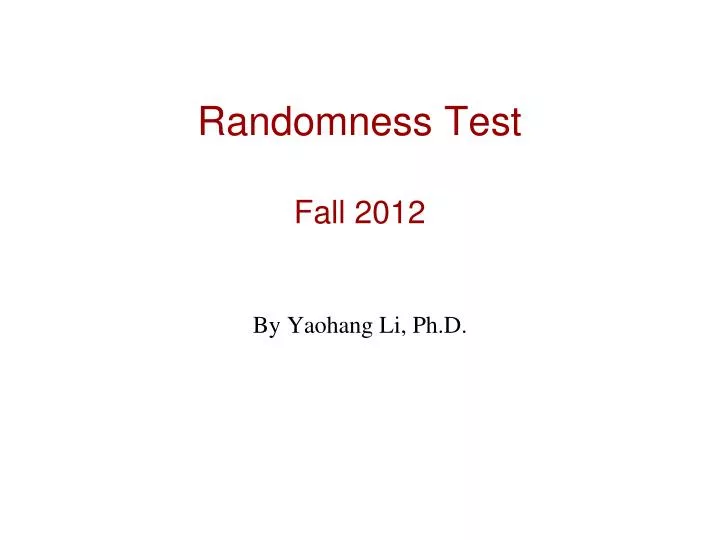 randomness test fall 2012