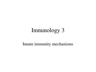 Imnunology 3